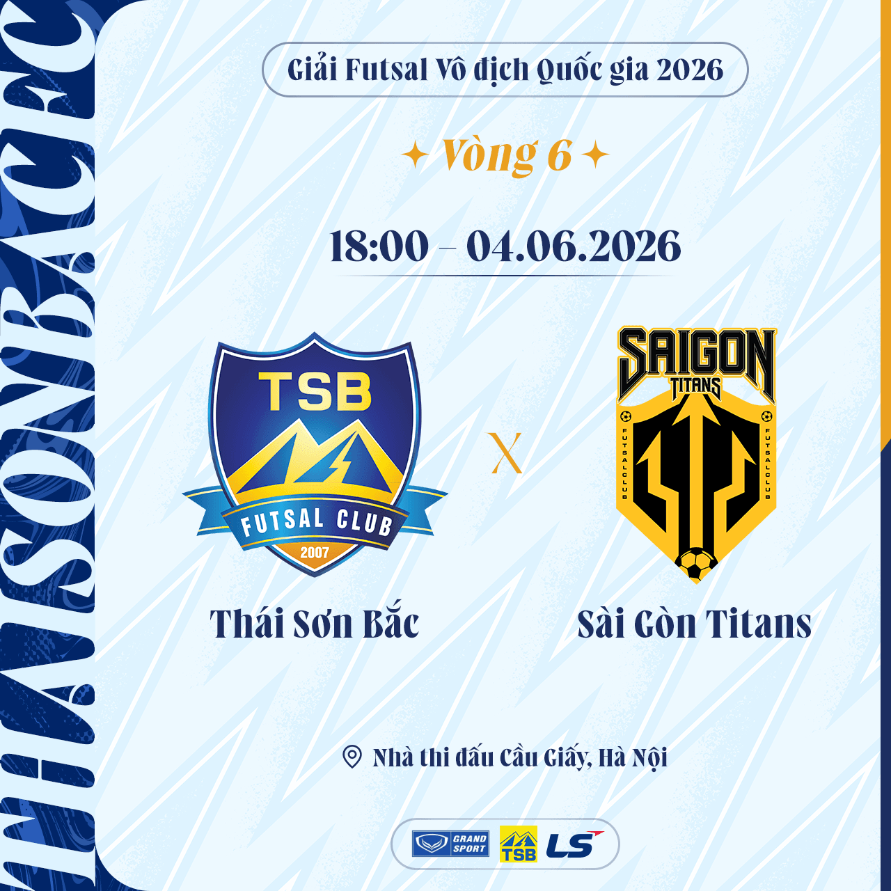15H HÀ NỘI – TÂN HIỆP HƯNG TP.HCM & 18H THÁI SƠN BẮC – SÀI GÒN TITANS