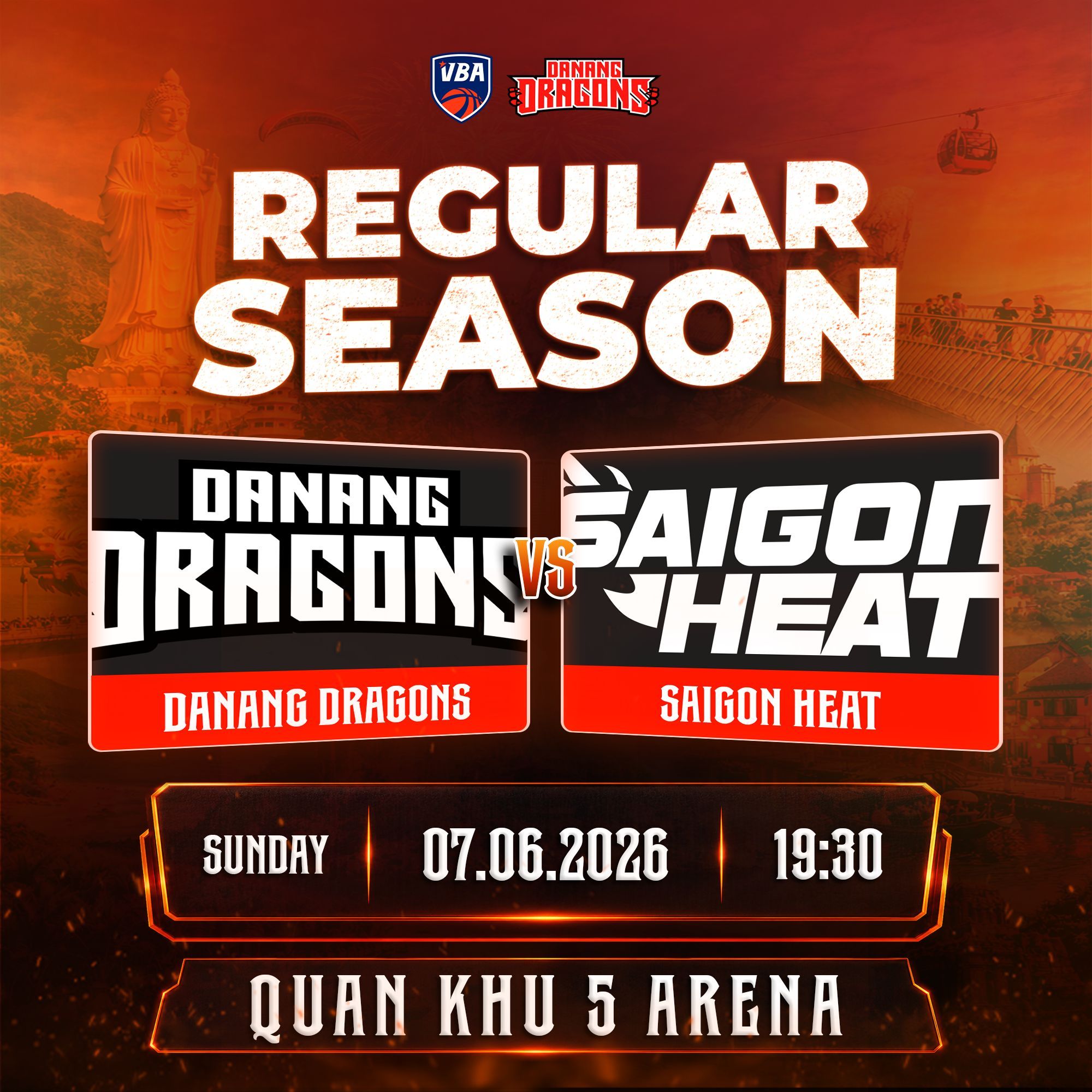 DANANG DRAGONS - SAIGON HEAT 07/06/2026