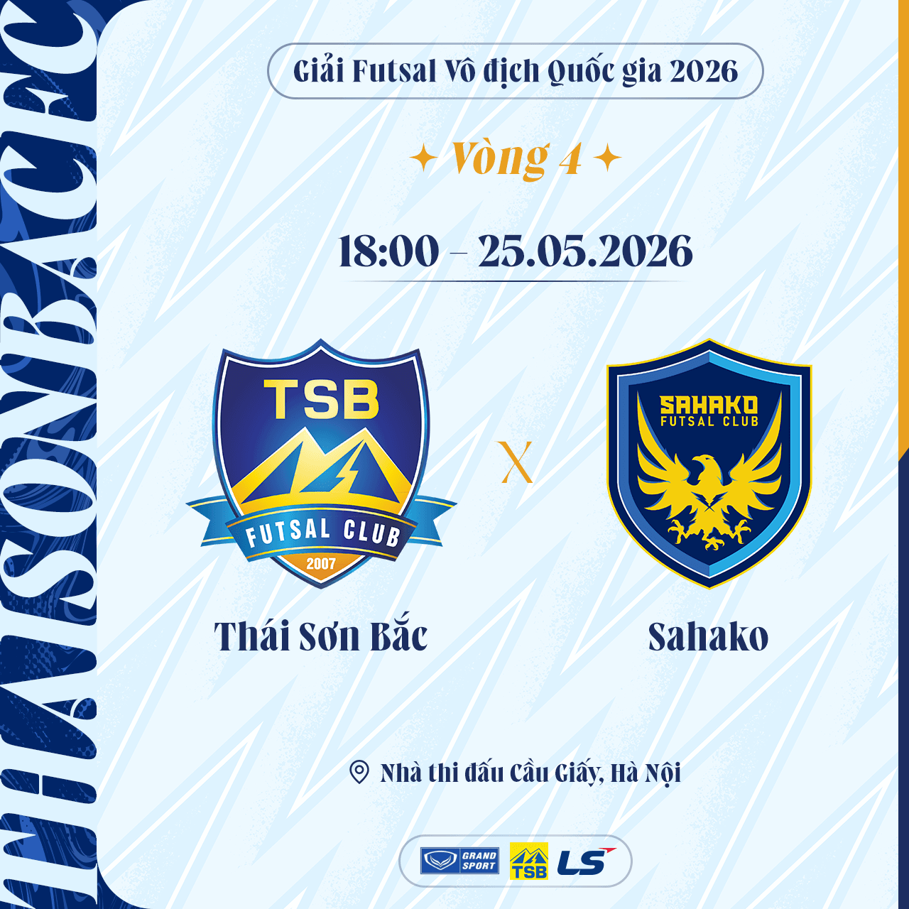 15H HÀ NỘI - TRẺ TP.HỒ CHÍ MINH & 18H THÁI SƠN BẮC - SAHAKO